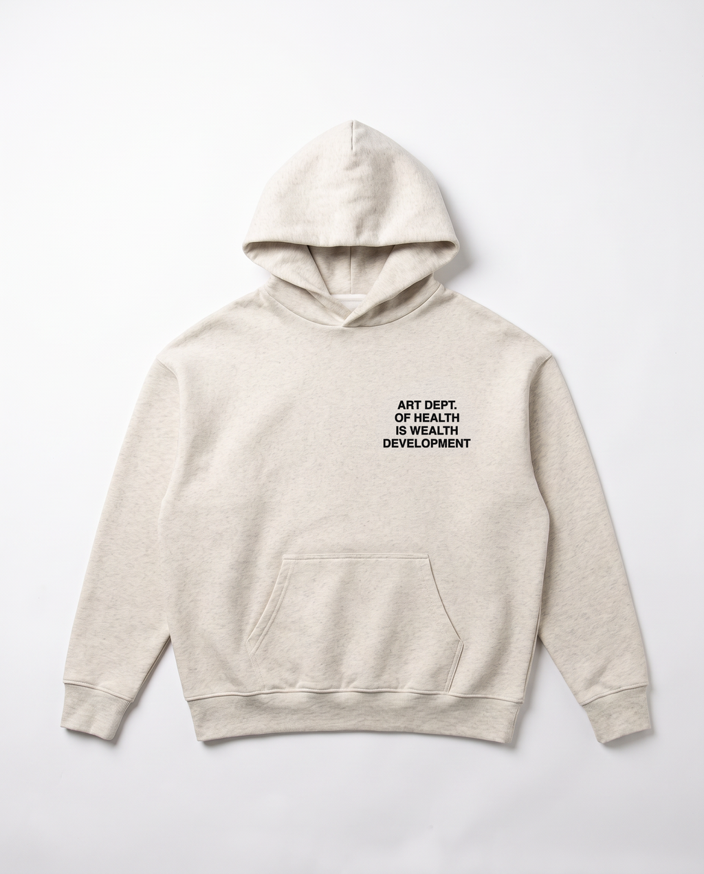 Health is Wealth Hoodie in Oatmeal