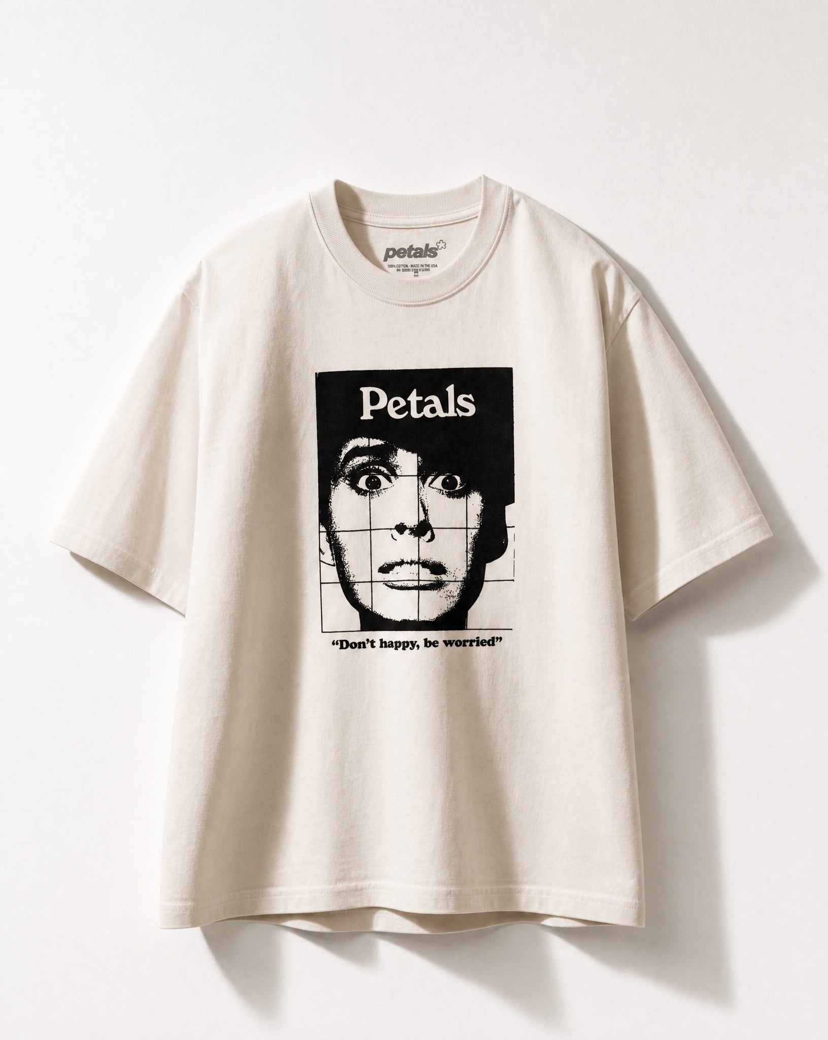 Don't Happy, Be Worried Tee - White Wall Product